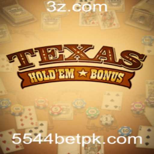 Entendendo o Jogo Texas Hold'em Bonus e sua Conexão com 5544bet